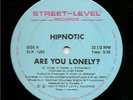 HIPNOTIC ARE YOU LONELY    RARE BOOGIE