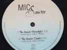 MIC SOURCE The Answer OBSCURE/UNKNOWN RANDOM RAP 12