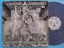 CAPTAIN GOODVIBES - Mutants of Modern Disco - Sticky Label - Grey Vinyl  Rare OZ
