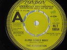 THE ASSOCIATION. ALONG COMES MARY. LONDON HLT 10054.
