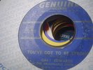 LISTEN / GARY EDWARDS & THE ABOMINABLE SNOW-MEN / YOU'VE GOT TO BE STRONG