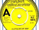 EXCITERS - A LITTLE BIT OF SOAP,  UK London HLZ 10018  DEMO  '65