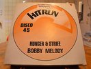 BOBBY MELODY / JAH LION - HUNGER AND STRIFE - HITRUN 12