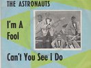 schwarze rca THE ASTRONAUTS - I'M A FOOL