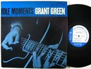 GRANT GREEN Idle Moments LP on Blue Note NY stereo VG++