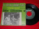 EP 45 TOURS CE SACRE GRAND-PERE SERGE GAINSBOURG MICHEL SIMON BOF