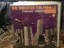 The Thought Criminals - Chrono-Logical Sealed 2xLP punk kbd victims chosen few