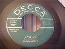 Buddy Holly - PROMO - Love Me - 1958 - Decca 30543 - SOUNDS GOOD