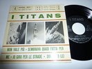 EP I TITANS THE ARISTOCRAT OF BEAT ORCHESTRAS - RARE BEAT ITA