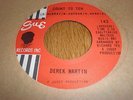 45 DEREK MARTIN  - IF YOU GO/COUNT TO TEN (SUE 143) Rare NORTHERN