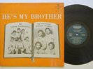 Jackson Southernaires / Williams Brothers - He's My Brother LP - Song Bird