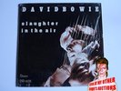 DAVID BOWIE - SLAUGHTER IN THE AIR - RARE 2LP