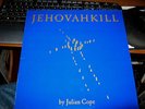 RARE VINYL RECORD LP-JULIAN COPE-JEHOVAHKILL-DOUBLE LP-PLAYED ONCE