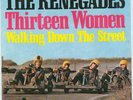 Beat THE RENEGADES    Thirteen Women