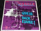 THE RABBLE “Give Us Back Elaine”  1968 Canadian Psych lp M-
