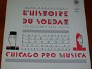REFERENCE RECORDINGS RR-17 45 RPM CHICAGO PRO MUSICA  L'HISTORIE DU SOLDAT