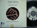 THE NITS  YES OR NO  7“  FIRST SINGLE ORIGINAL BURDORF VERY RARE 