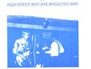 HIGH SPEED & THE AFFLICTED MAN - GET STONED EZY - LP