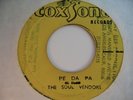 DELROY WILSON / THE SOUL VENDORS - pe da pa b/w im not a king - COXSONE
