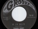TOWANDA BARNES IF IM GUILTY 45 7