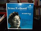 IRMA KOLASSI J. BONNEAU ARIE ANTICHE RAVEL CHANSONS GRECQUES PARNY LONDON ENGLAN
