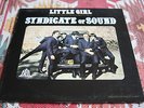 Syndicate of Sound / Little girl (Mono)