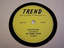 BIG DANNY OLIVER RARE Rockabilly 78rpm CANADA ONLY SAPPHIRE & I WANNA GO STEADY