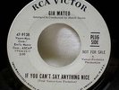 Gia Mateo If You Can't Say Anything Nice Northern Soul Promo 45 RCA Victor 9138