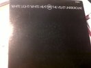 VELVET UNDERGROUND  W. LIGHT WHITE HEAT ORIG.skull cvr US EX COPY  SUPERCLEAN