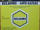 HEXAGONE - LOVE-SAFARI - RARE SP - ORLY DN547 - VG++/VG++ HOLY GRAIL FRENCH FUNK