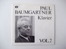 Paul BAUMGARTNER  -  Recital vol. 2 -  Swiss only 