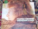 Thomas F. Browne Rare UK Vertigo Swirl EX+ LP Wednesday's Child Psych Prog