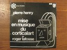 PIERRE HENRY rare Musique de Corticalart avant garde NM LP