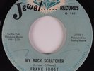 R&B Mod Soul 45 FRANK FROST My Back Scratcher JEWEL HEAR