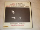 SAXF 257 / LISZT , RESPIGHI , BERLIOZ / HERBERT VON KARAJAN