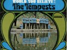 The Tempests - Would You Believe - Smash Records Northern Soul
