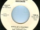 THE CHOSEN FEW*BIRTH OF A PLAYBOY*SOUL*DANCER*DEMO*HEAR