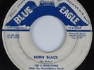 Funk/Sweet Soul 45 4 SENSATIONS MOONLIGHTERS BAND Born Black BLUE EAGLE HEAR