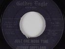 R&B Soul Popcorn 45 JOHNNY COPELAND Just One More Time GOLDEN EAGLE HEAR