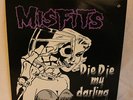 Misfits Die Die My Darling 12