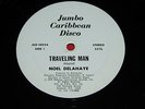 Noel Delahaye Traveling Man Barrington Spence Got This Feeling Reggae Record