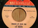 Lee Rogers northern soul Wheelsville 45   Cracked Up Over You