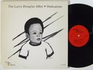 LARRY DOUGLAS ALLTET Dedications LP on Swajola Private Jazz Funk