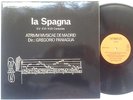 BIS-LP-163/164  - La Spagna Gregorio Paniagua HP TAS Listed 2 X NM