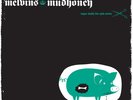 MELVINS / MUDHONEY Sugar Daddy 12