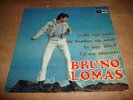 BRUNO LOMAS - CODO CON CODO + 3         Vinyl, 7