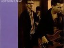The Smiths How Soon Is Now US Sire Issue 12