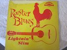 LIGHTNIN' SLIM LP ROOSTER BLUES EXCELLO 8000 RARE BLUES LP NICE COND /NICE GLOSS