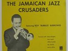 Jamaican Jazz Crusaders Feat. Roy Bubbles Burrowes 