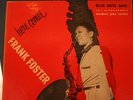FRANK FOSTER-HERE COMES-BLUE NOTE LEXINGTON 5043 NM-ORIG.